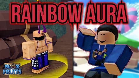 BUT if someone was using ice with the Water aura vs. . How to get rainbow aura in blox fruits